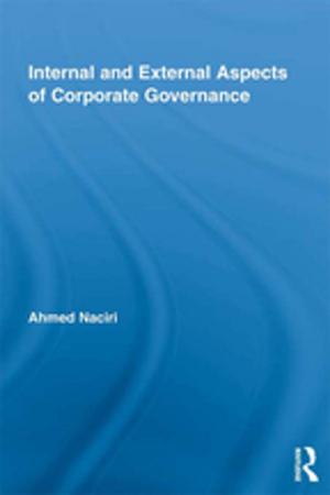 Cover of the book Internal and External Aspects of Corporate Governance by Anne Burleigh