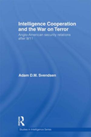 Book cover of Intelligence Cooperation and the War on Terror
