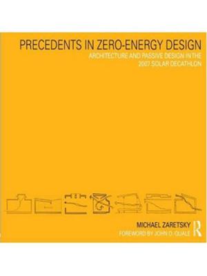 Cover of the book Precedents in Zero-Energy Design by Tudor Jones