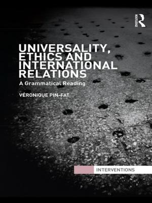 Cover of the book Universality, Ethics and International Relations by William J. McCluskey, Riël C.D. Franzsen