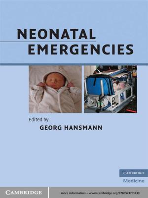 Cover of the book Neonatal Emergencies by Vladimir Shlapentokh, Anna Arutunyan