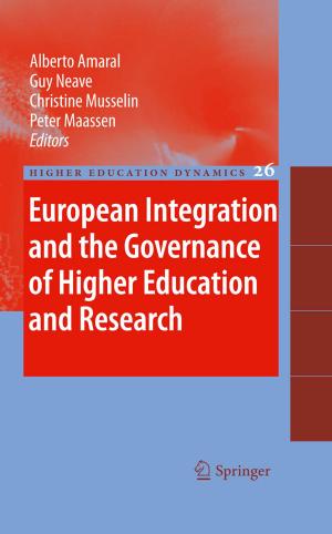 Cover of the book European Integration and the Governance of Higher Education and Research by Konstantin Katzarov