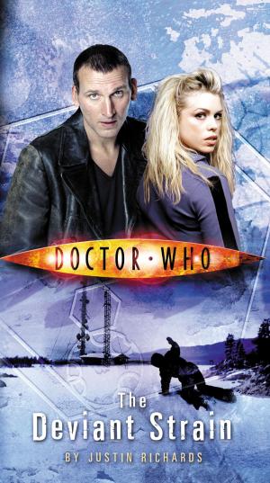 Cover of the book Doctor Who: The Deviant Strain by Mel Cash