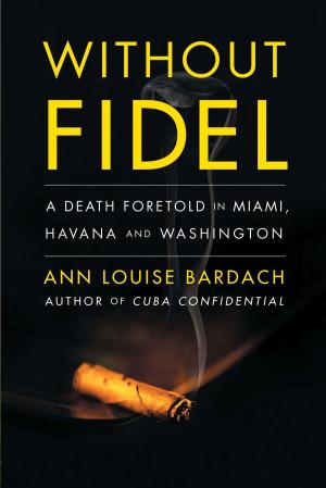 Cover of the book Without Fidel by Charles Yang