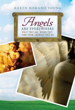 Cover of the book Angels Are Everywhere by Jessica Burkhart