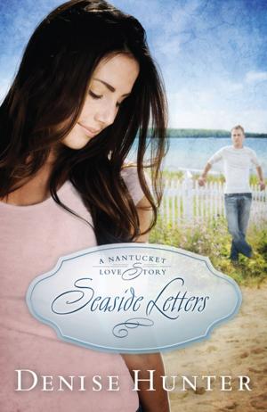 Cover of the book Seaside Letters by Dennis Rainey