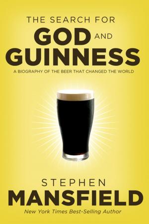 Cover of the book The Search for God and Guinness by Rich Wilkerson Jr.