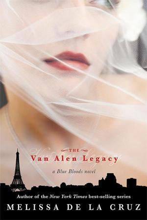 Cover of the book Van Alen Legacy, The (Blue Bloods, Book 4) by Yvonne Woon