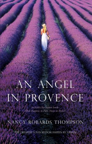 Cover of the book An Angel in Provence by Lauren Hawkeye, T.L. STOKES