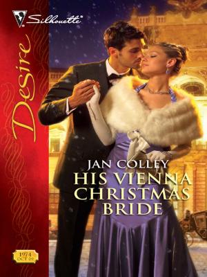 Cover of the book His Vienna Christmas Bride by Rue Morgen
