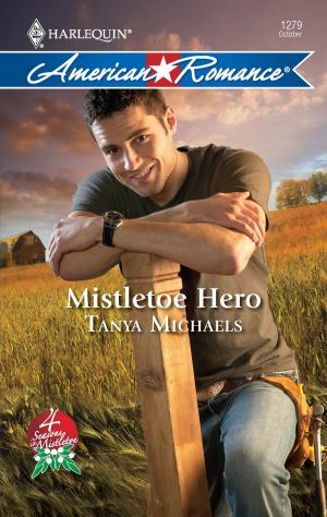 Cover of the book Mistletoe Hero by Melinda Di Lorenzo