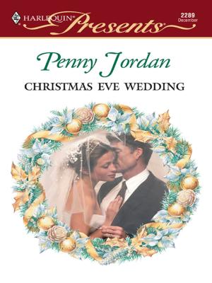Cover of the book Christmas Eve Wedding by Lucy Gordon