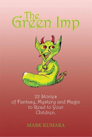 Cover of the book The Green Imp by T E Olivant