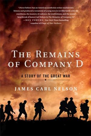 Book cover of The Remains of Company D
