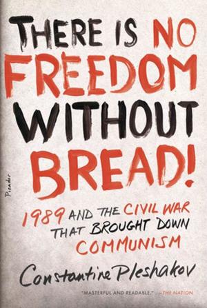 bigCover of the book There Is No Freedom Without Bread! by 