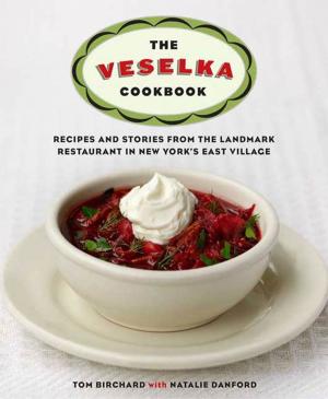 Cover of the book The Veselka Cookbook by Kathleen George