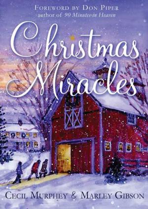Cover of the book Christmas Miracles by Jean-Benoit Nadeau, Julie Barlow