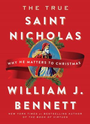 Cover of the book The True Saint Nicholas by Claudia Mair Burney