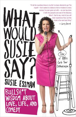 bigCover of the book What Would Susie Say? by 