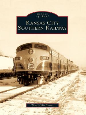 Cover of the book Kansas City Southern Railway by Brian Mack, Linda Midcap