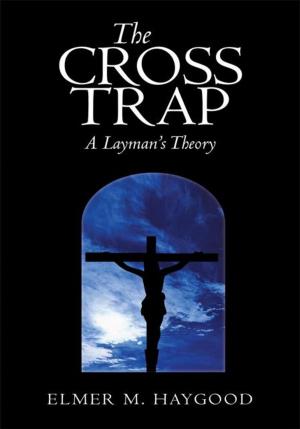 Cover of the book The Cross Trap by Michael Vocino, Alfred G. Killilea