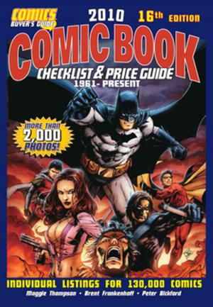 Cover of the book 2010 Comic Book Checklist & Price Guide by Michael Zarnock