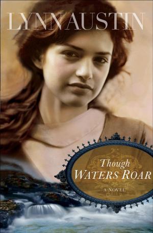 Cover of the book Though Waters Roar by Stanley Hauerwas