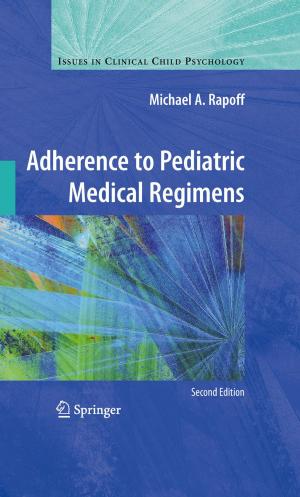 Cover of the book Adherence to Pediatric Medical Regimens by Fabian Wolf