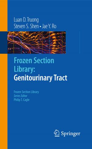 Cover of the book Frozen Section Library: Genitourinary Tract by Robert M. Bray, Jason Williams, Marian E. Lane, Mary Ellen Marsden, Laurel L. Hourani
