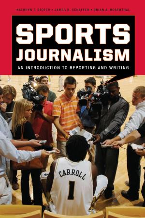 Cover of the book Sports Journalism by Sarah K. C. Mauldin, Ellyssa Kroski