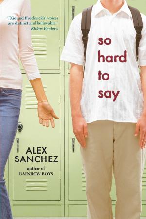 Cover of the book So Hard to Say by Susan Hood