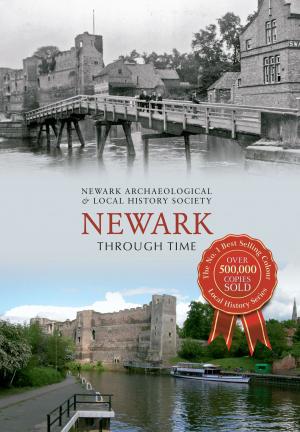 Cover of the book Newark Through Time by Iain McCartney