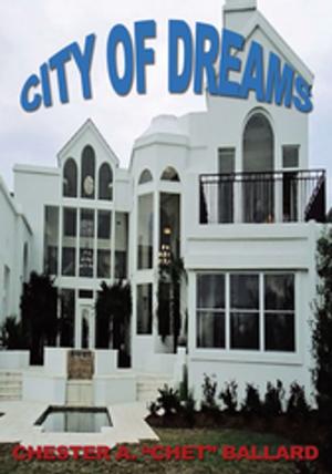 Cover of the book City of Dreams by Elliot Graves
