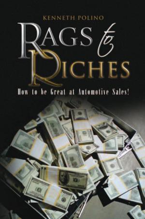 Cover of the book Rags to Riches by Jonathon T. Jacobs, Christy R. Jacobs
