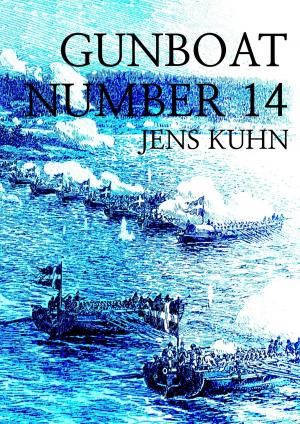 Cover of the book Gunboat Number 14 by Jessie Clever