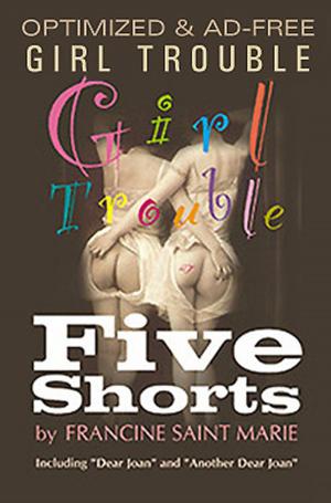 Cover of the book GIRL TROUBLE: Five Shorts by Caleb Mertz