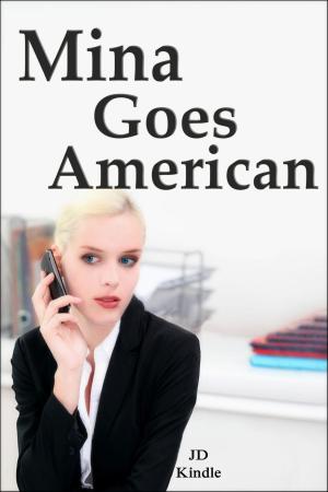 Cover of the book Mina Goes American by JD Kindle