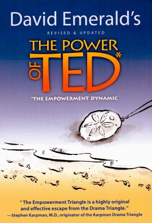 Book cover of The Power of TED* (*The Empowerment Dynamic)