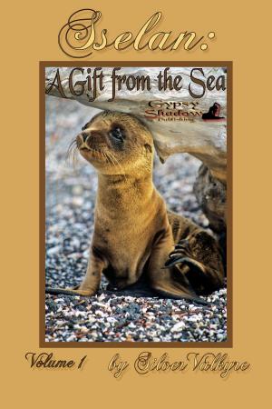 Cover of the book Sselan: A Gift from the Sea by Teel James Glenn