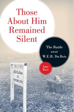 Cover of the book Those About Him Remained Silent by 