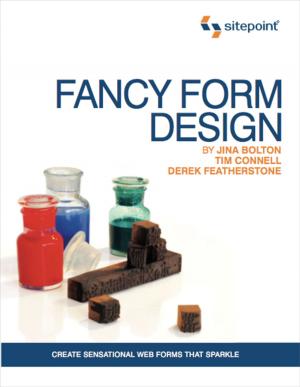 Cover of the book Fancy Form Design by Tiffany B Brown, Kerry Butters, Sandeep Panda