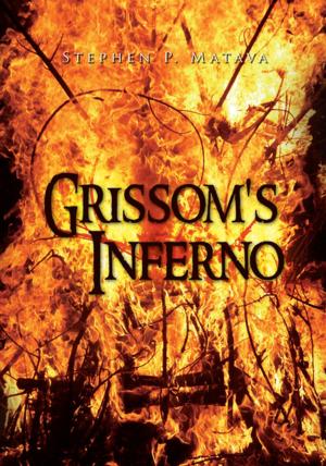 Cover of the book Grissom's Inferno by Tom Kelly