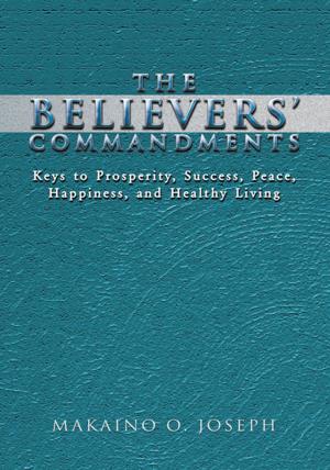 Cover of the book The Believers' Commandments by Rosemary A. Cunliffe North