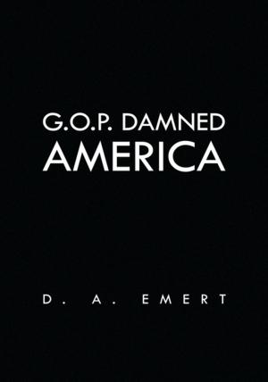 Cover of the book G.O.P. Damned America by Reginald Nesmith, Vincent Morrison