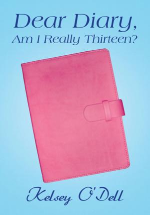 Cover of the book Dear Diary, Am I Really Thirteen? by Danielle Dixon