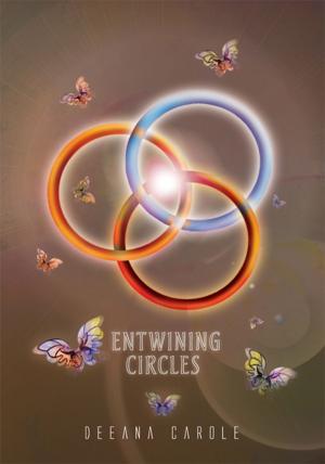 Cover of the book Entwining Circles by Dripta Guha Roy