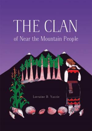 Cover of the book The Clan of Near the Mountain People by Jeanne Bennett Calvert