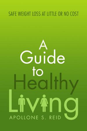 bigCover of the book A Guide to Healthy Living by 