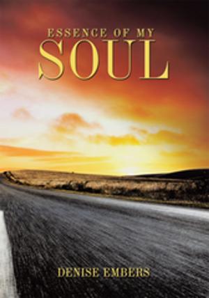 Cover of the book Essence of My Soul by Patricia Daniels