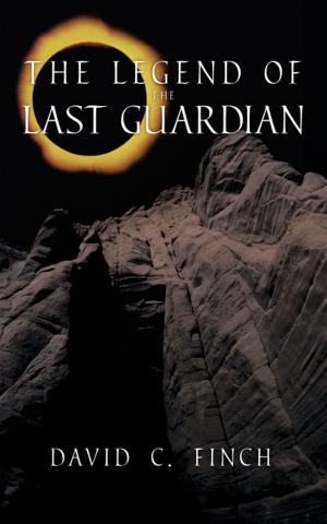 Cover of the book The Legend of the Last Guardian by Veronica E. Bailey
